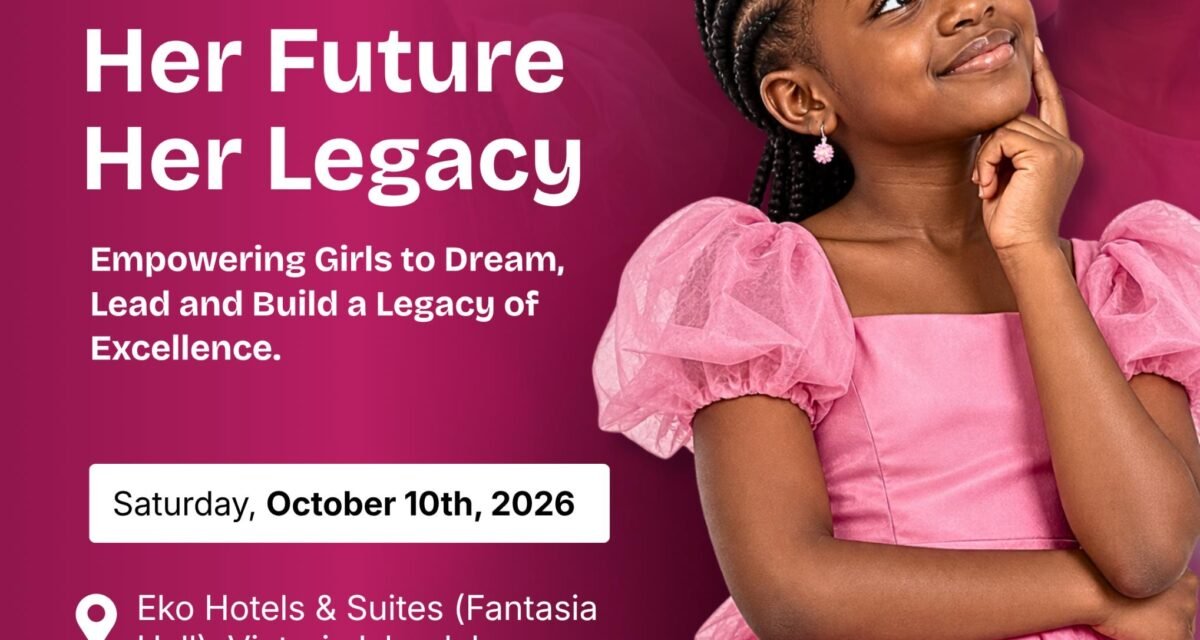 Her Preference, Her Later, Her Legacy: Project LEADER Celebrates 7th World Day of the Girl Child Annual Conference